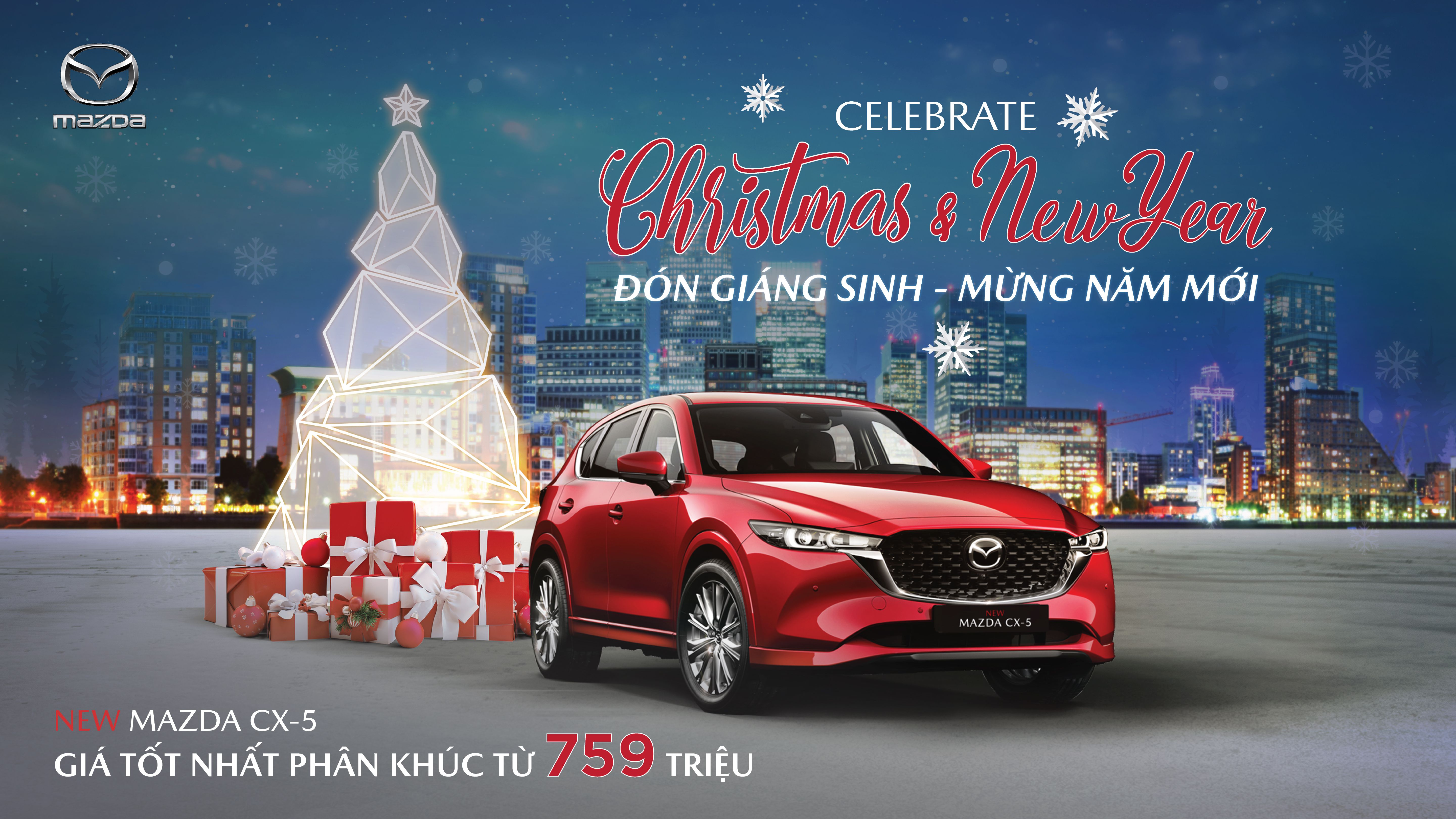 NEW MAZDA CX 5 GIÁNG SINH AN LÀNH - NHẬN NGÀN ƯU ĐÃI