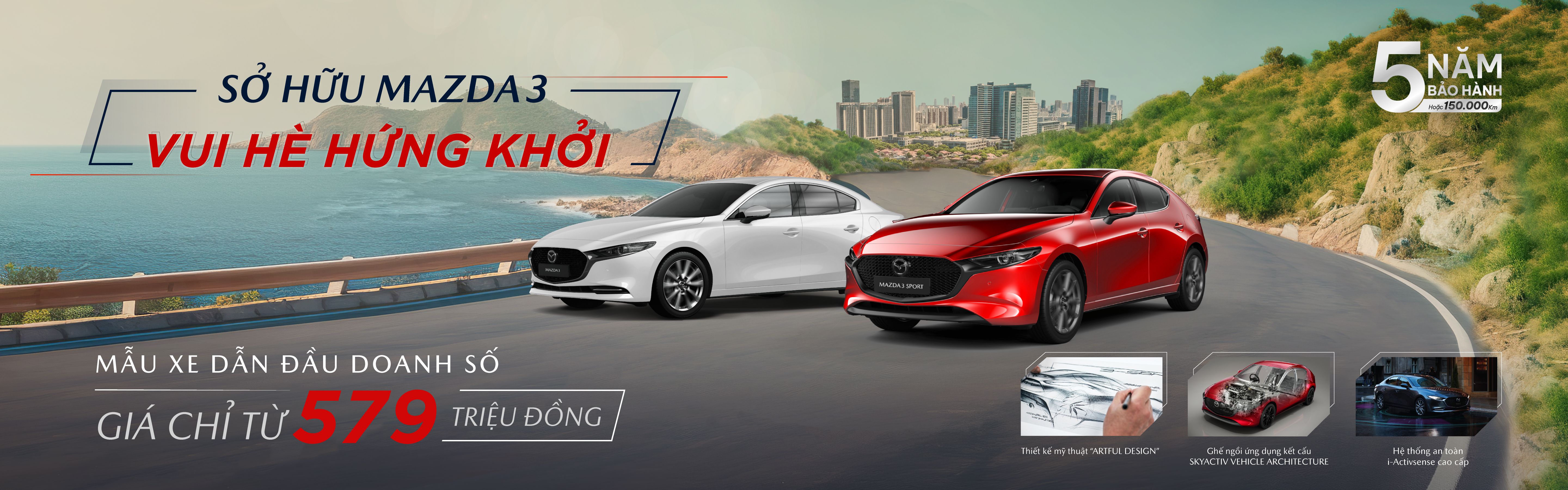 MAZDA3 MAZDA3: MẪU XE "HOT" TRONG PHÂN KHÚC C-SEDAN